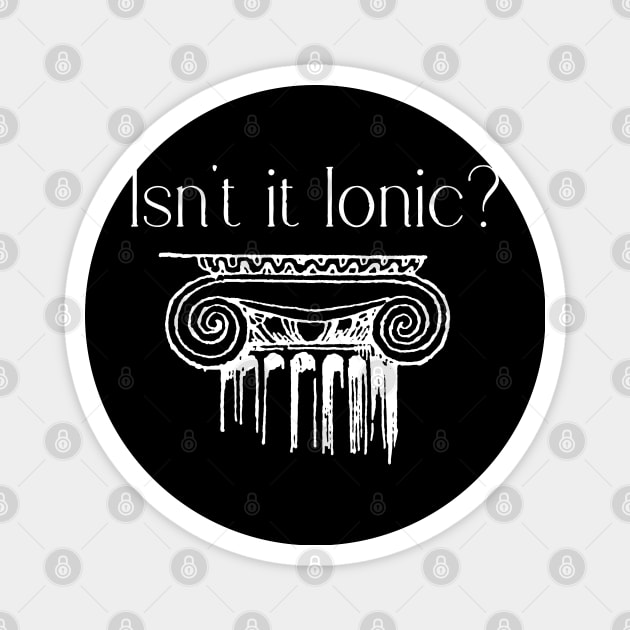 Ionic Architecture - Classic Architect Design Magnet by WaBastian